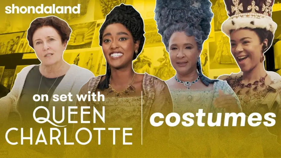 Video for the series Queen Charlotte: A Bridgerton Story — On Set With Queen Charlotte: Costumes | Shondaland