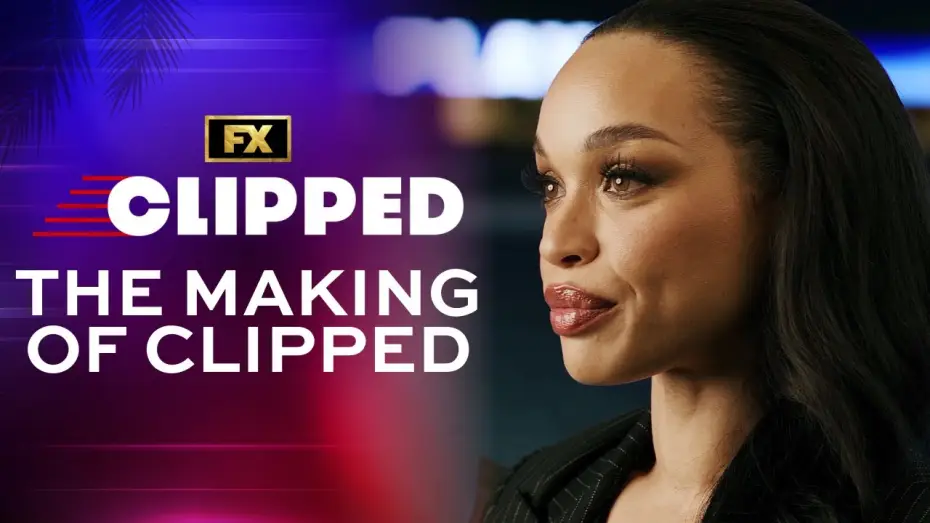 Video for the series Clipped — The Making of Clipped: An Inside Look