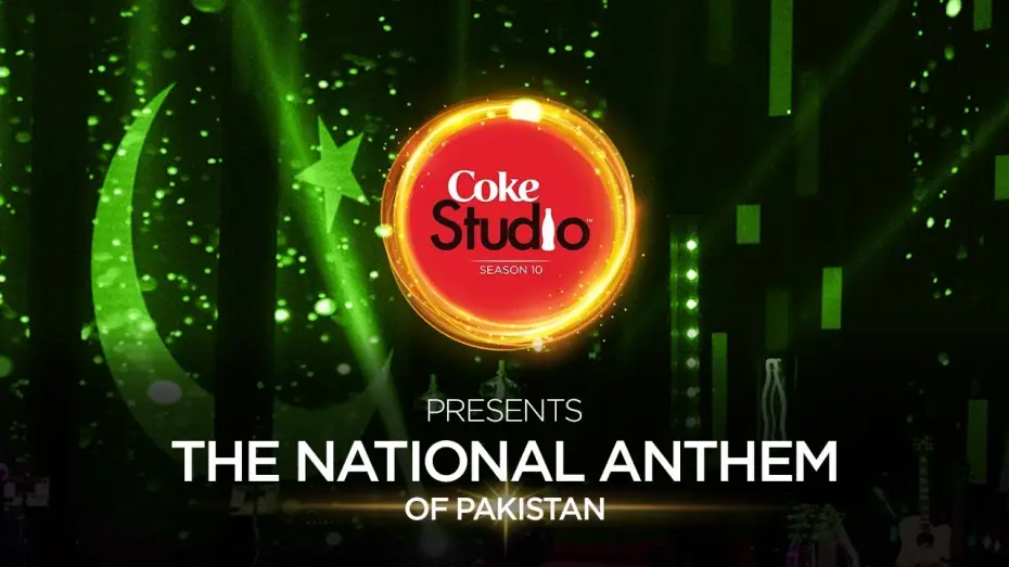 Video for the series Coke Studio — The National Anthem of Pakistan