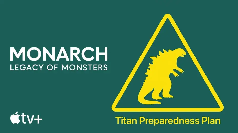 Video for the series Monarch: Legacy of Monsters — Season 1 — Official Titan Preparedness Plan
