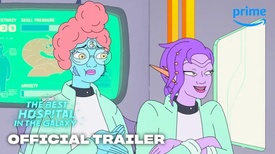 Video for the series The Second Best Hospital in the Galaxy — Official Trailer