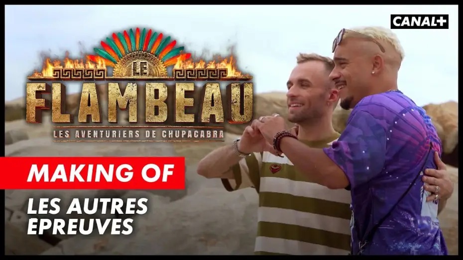 Video for the series The Torch — Le Flambeau - Le Making Of (Les autres épreuves)