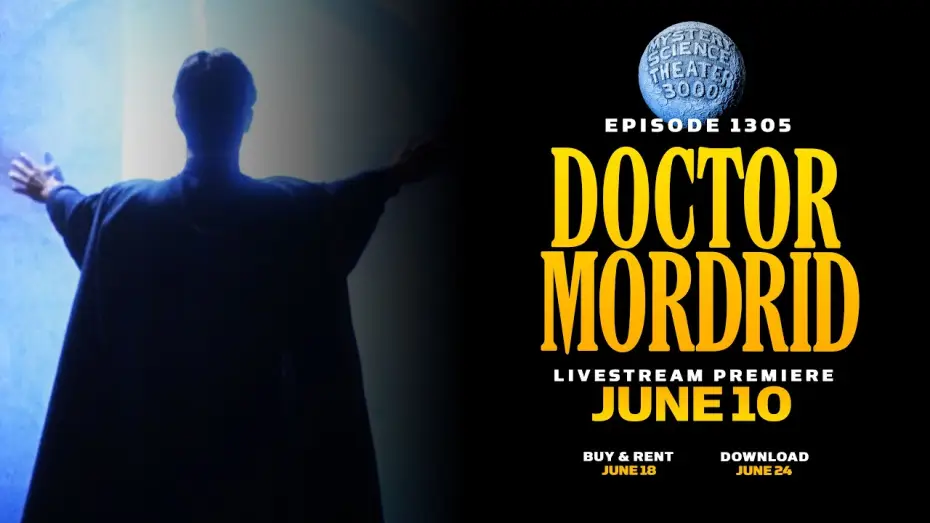 Video for the series Mystery Science Theater 3000 — MST3K - Episode 1305: Doctor Mordrid - Trailer