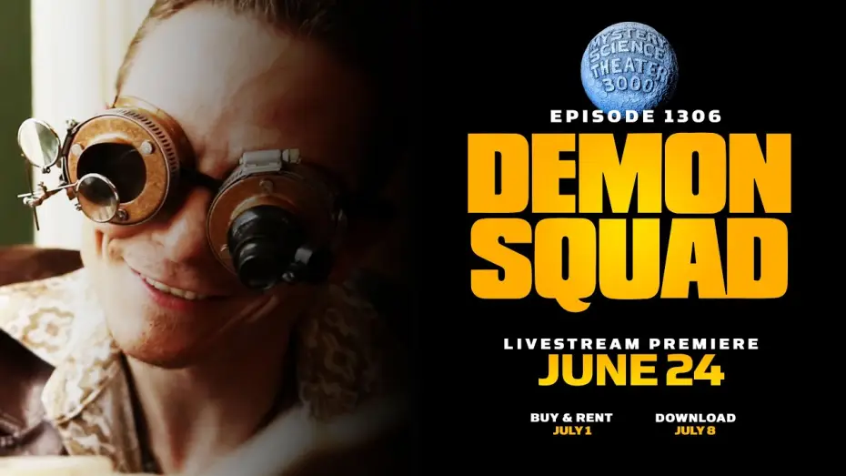 Video for the series Mystery Science Theater 3000 — MST3K - Episode 1306: Demon Squad - Trailer