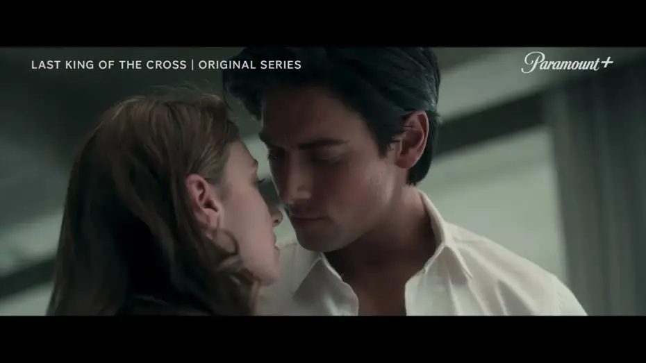Video for the series Last King of the Cross — Last King of The Cross | Now Streaming | Paramount+ Australia