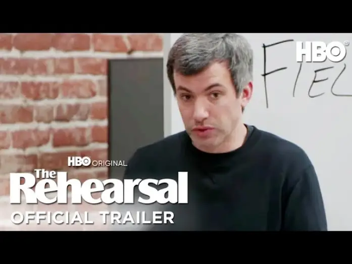 Video for the series The Rehearsal — Official Trailer