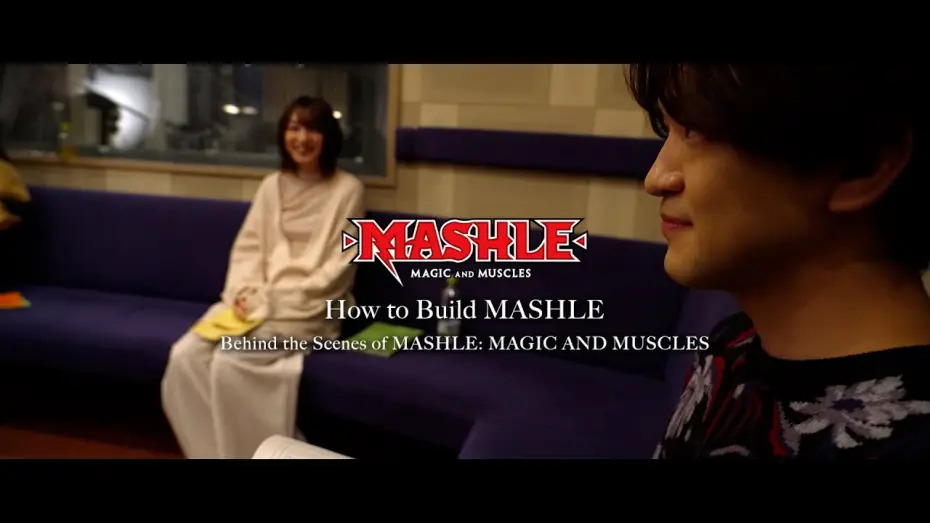 Video for the series MASHLE: MAGIC AND MUSCLES — “How to Build MASHLE” EPISODE 5: Kaito Ishikawa [Subtitled]