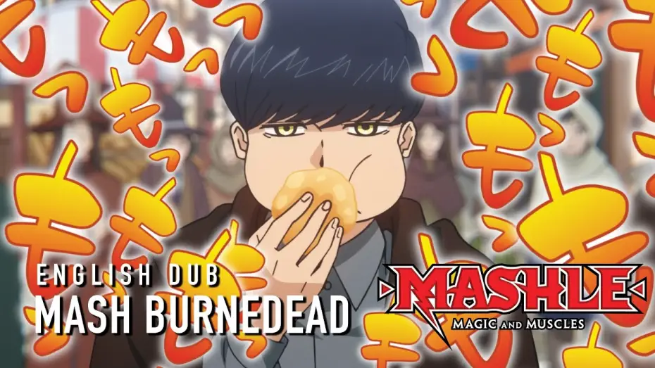 Video for the series MASHLE: MAGIC AND MUSCLES — English Dub Character Teaser - Mash Burnedead