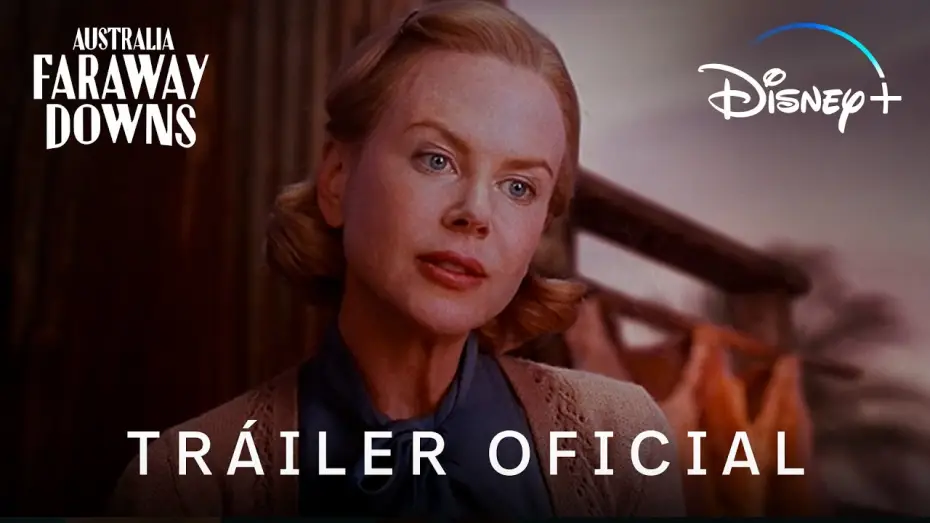 Video for the series Faraway Downs — Tráiler Oficial