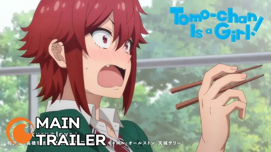 Video for the series Tomo-chan Is a Girl! — Main Trailer [Subtitled]