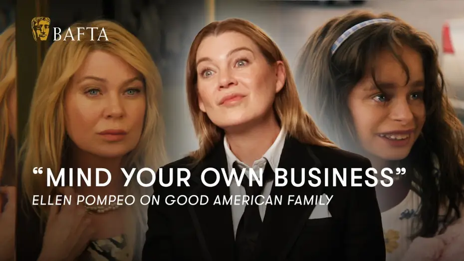 Video for the series Good American Family — "Why Are We Telling This Story?" Ellen Pompeo's Bold Take on Good American Family | BAFTA