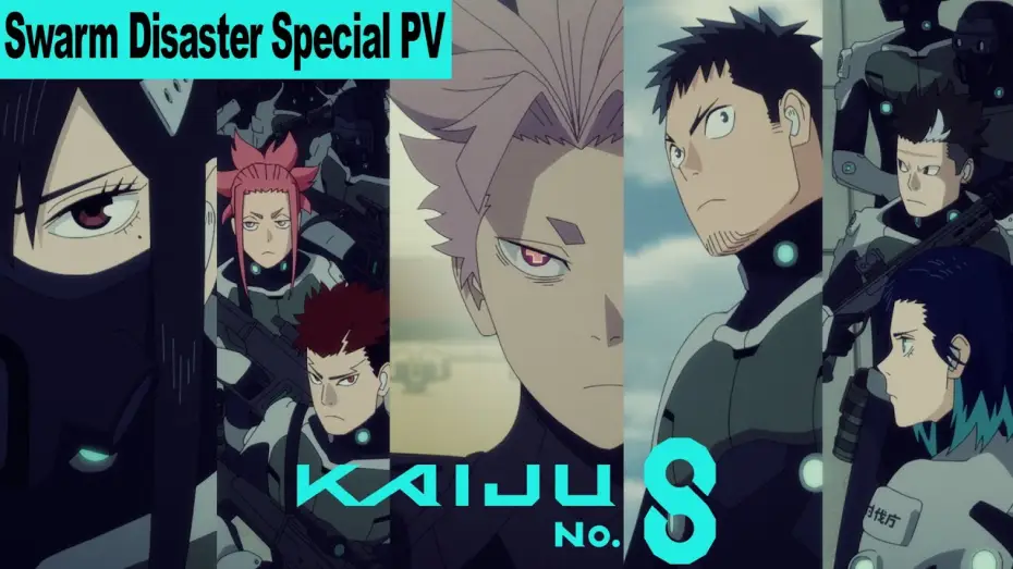 Video for the series Kaiju No. 8 — Season 2 “Swarm Disaster” Special PV [ENG SUB]