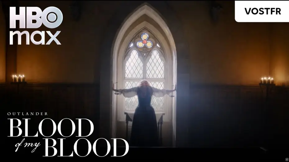 Video for the series Outlander: Blood of My Blood — Outlander : Blood of my Blood | Teaser | VOSTFR