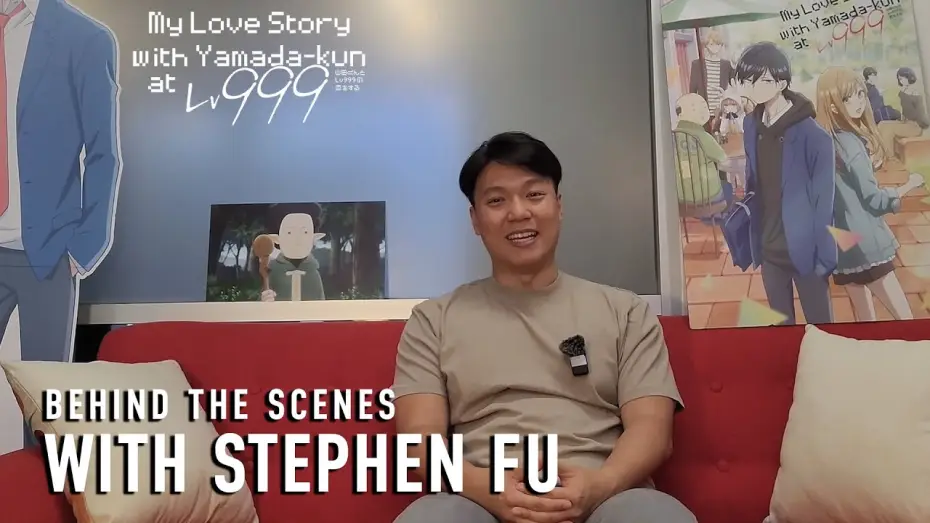 Video for the series My Love Story with Yamada-kun at Lv999 — Behind The Scenes with Stephen Fu