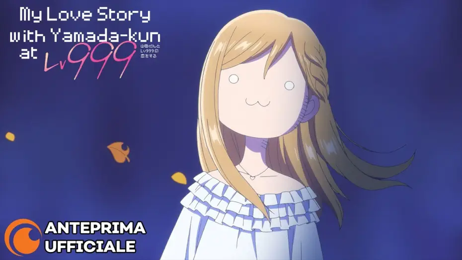 Video for the series My Love Story with Yamada-kun at Lv999 — Anteprima Ufficiale