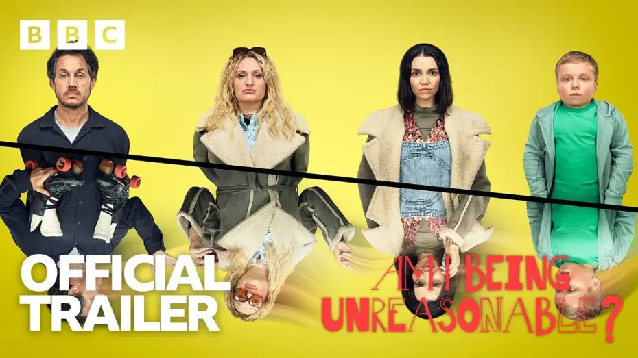 Video for the series Am I Being Unreasonable? — Series 2 — Series 2 Official Trailer