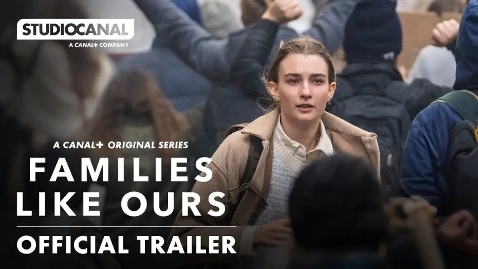 Video for the series Families Like Ours — Official International Trailer