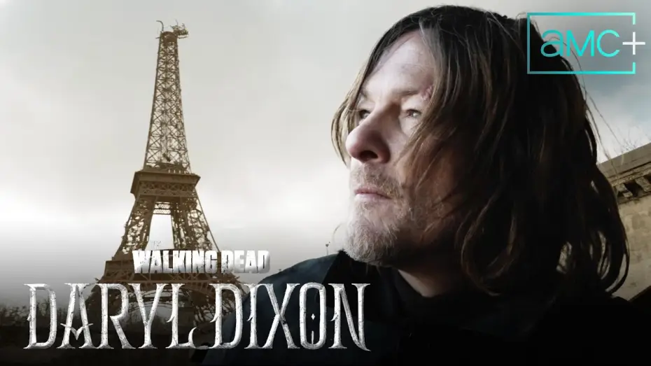 Video for the series The Walking Dead: Daryl Dixon — Official Teaser - Paris in Ruins