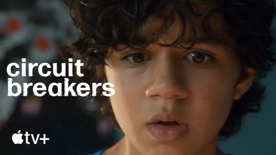 Video for the series Circuit Breakers — Official Trailer