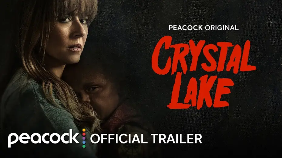 Video for the series Crystal Lake — Official Trailer