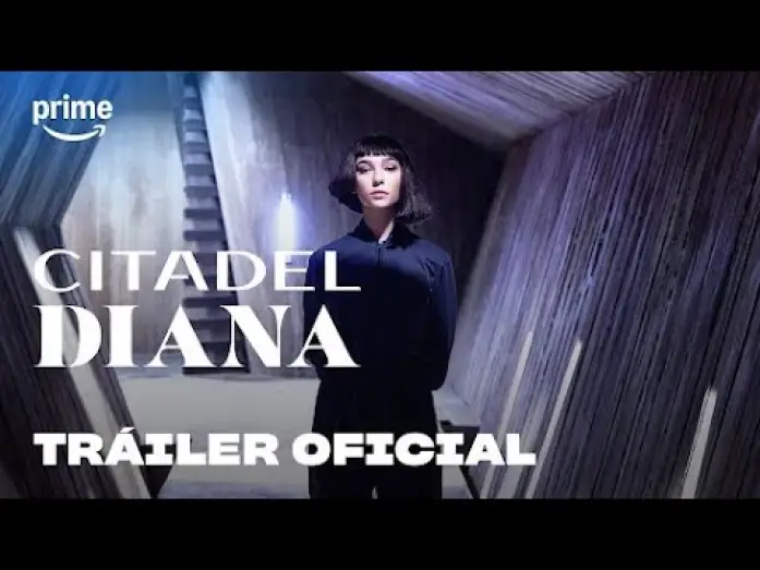 Video for the series Citadel: Diana — Tráiler oficial