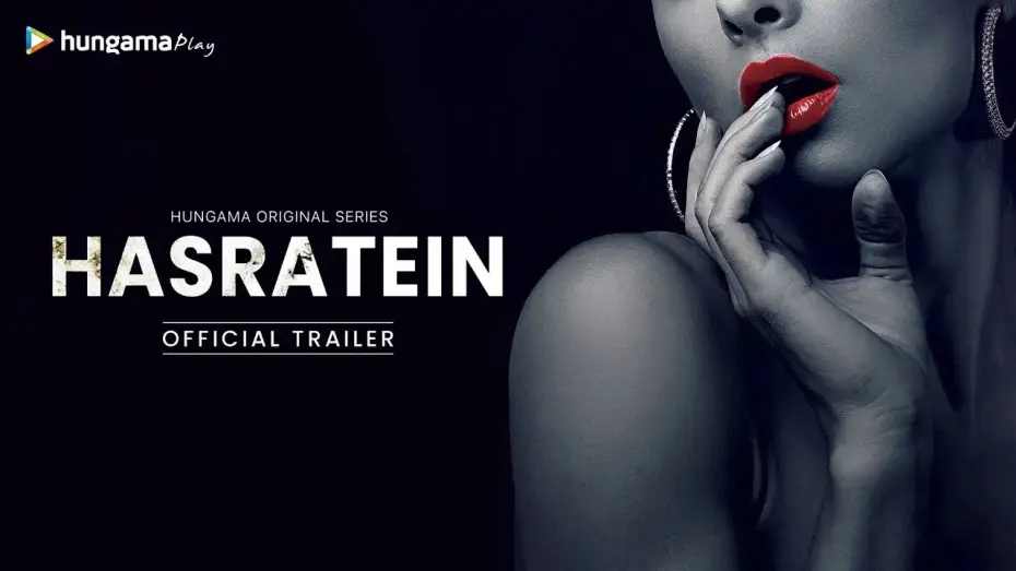 Video for the series Hasratein — Official Trailer | Hungama Original Show | Hasratein | Mona Lisa, Adaa Khan, Krishna Mukherjee