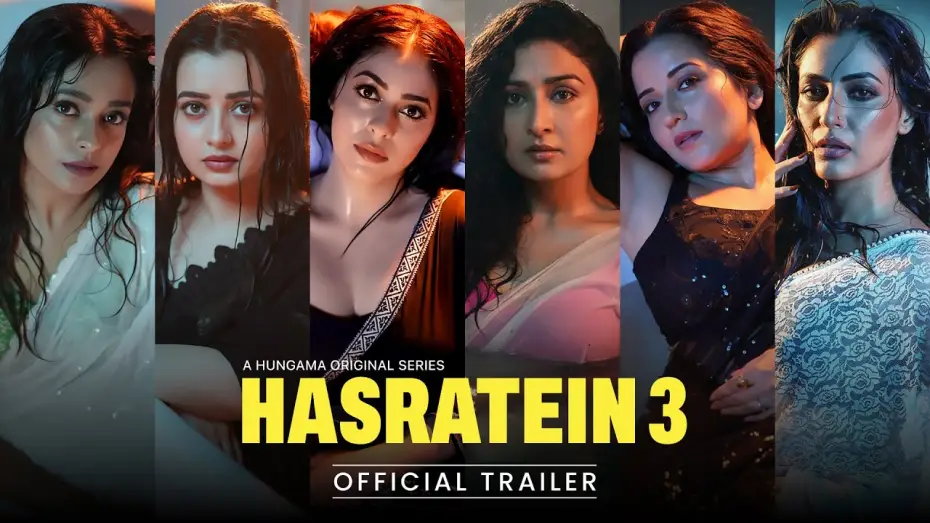 Video for the series Hasratein — Hasratein 3 (Trailer) - Hungama OTT