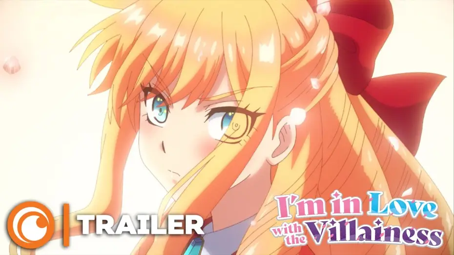 Video for the series I'm in Love with the Villainess — Trailer [VOSTFR]
