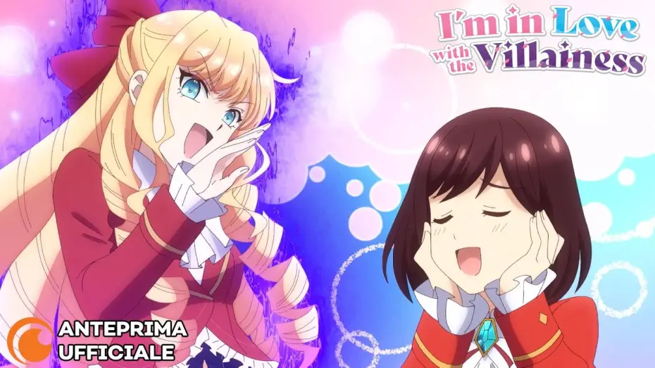 Video for the series I'm in Love with the Villainess — Anteprima Ufficiale 2