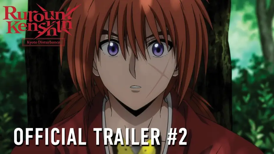 Video for the series Rurouni Kenshin — -Kyoto Disturbance- Official Trailer #2 [Subtitled]