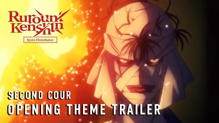 Video for the series Rurouni Kenshin — -Kyoto Disturbance- Second Cour Opening Theme Trailer