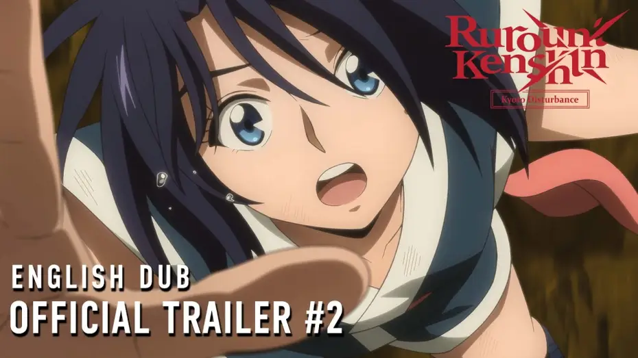 Video for the series Rurouni Kenshin — -Kyoto Disturbance- English Dub Official Trailer #2