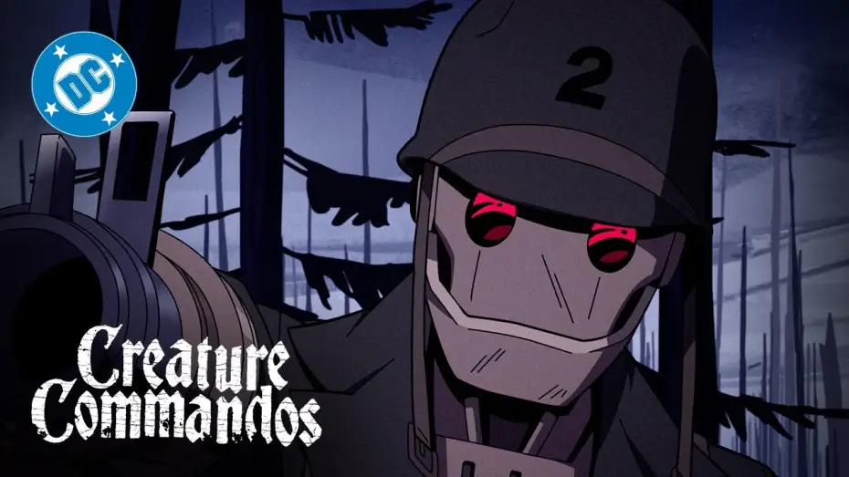 Видео к сериалу Creature Commandos — Creature Commandos - G.I. Robot Annihilates the Enemy | Super Scenes | DC