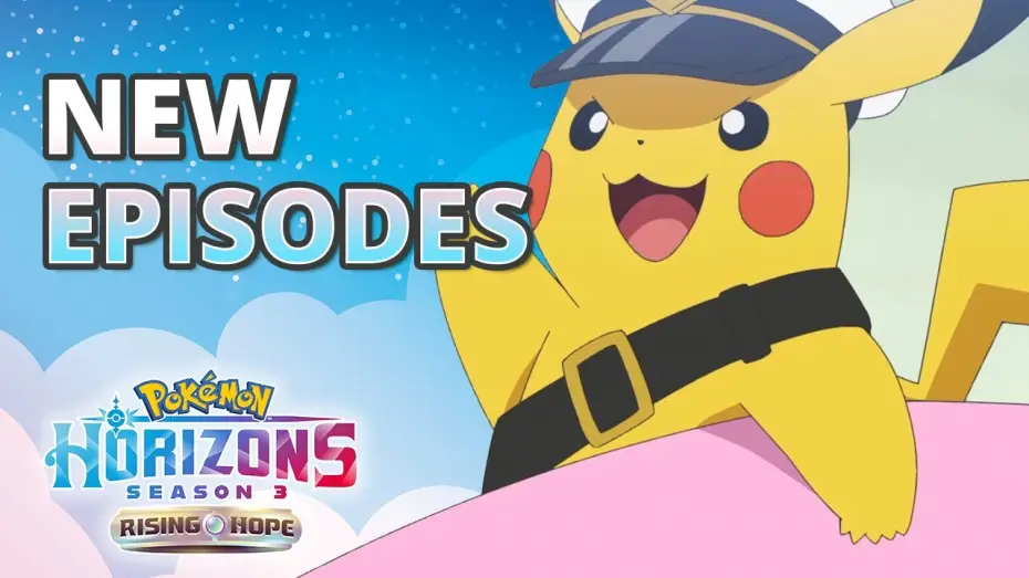 Видео к сериалу Pokémon Horizons — Pokémon Horizons: Season 3 Part 2 - Now Playing on Netflix