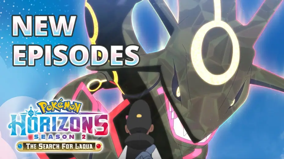 Видео к сериалу Pokémon Horizons — Pokémon Horizons: Season 2 Part 4 Season Finale Now Playing on Netflix - Official Trailer