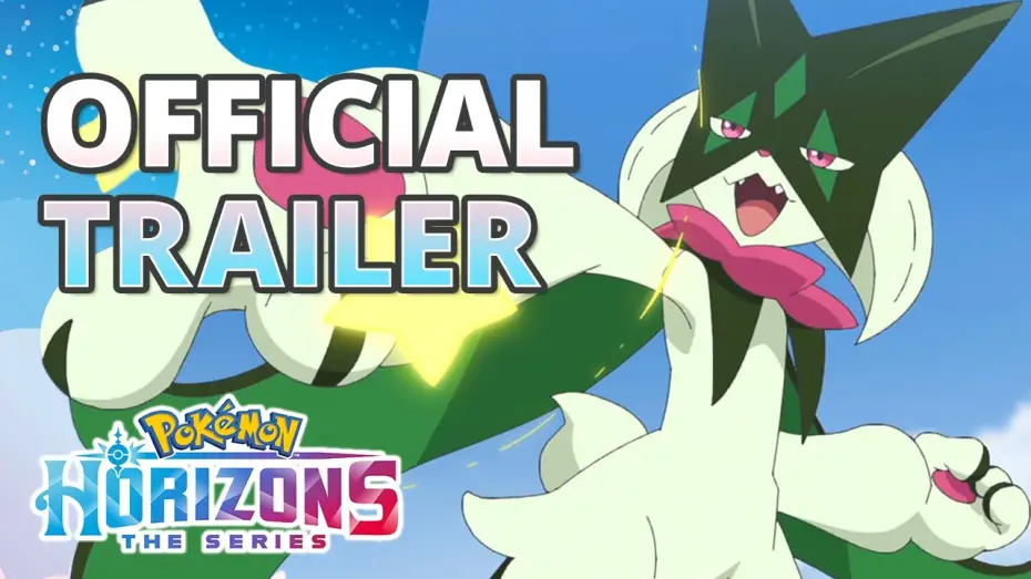 Видео к сериалу Pokémon Horizons — Pokémon Horizons: Season 3—Rising Hope - Official Trailer