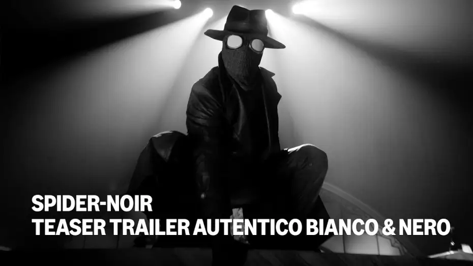 Видео к сериалу Spider-Noir — Teaser Trailer Autentico Bianco & Nero
