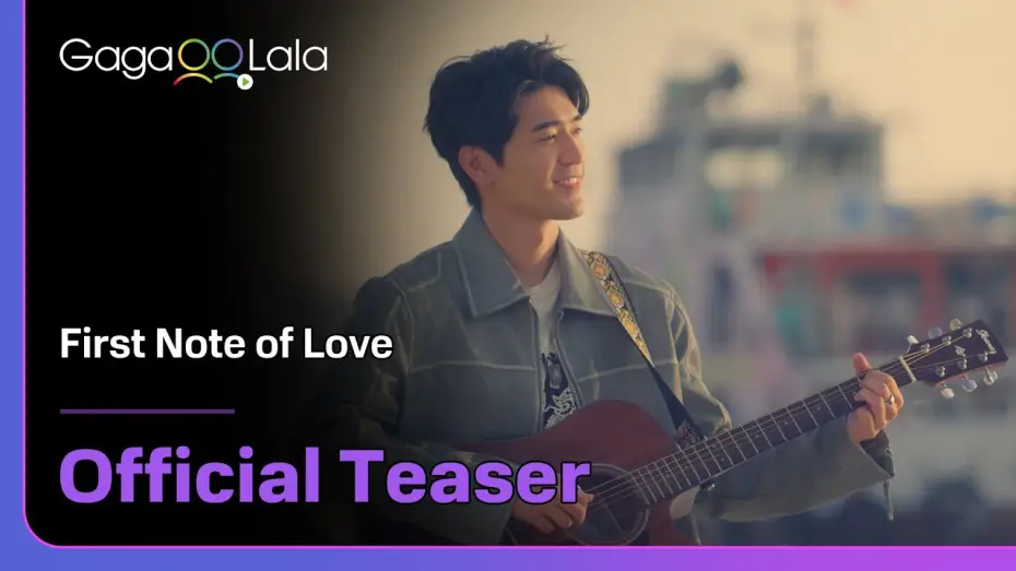 Video for the series First Note of Love — GagaOOLala Original BL "First Note of Love" Coming Soon!