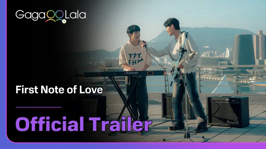Video for the series First Note of Love — GagaOOLala Original BL "First Note of Love" Coming Soon! will premiere August 12!
