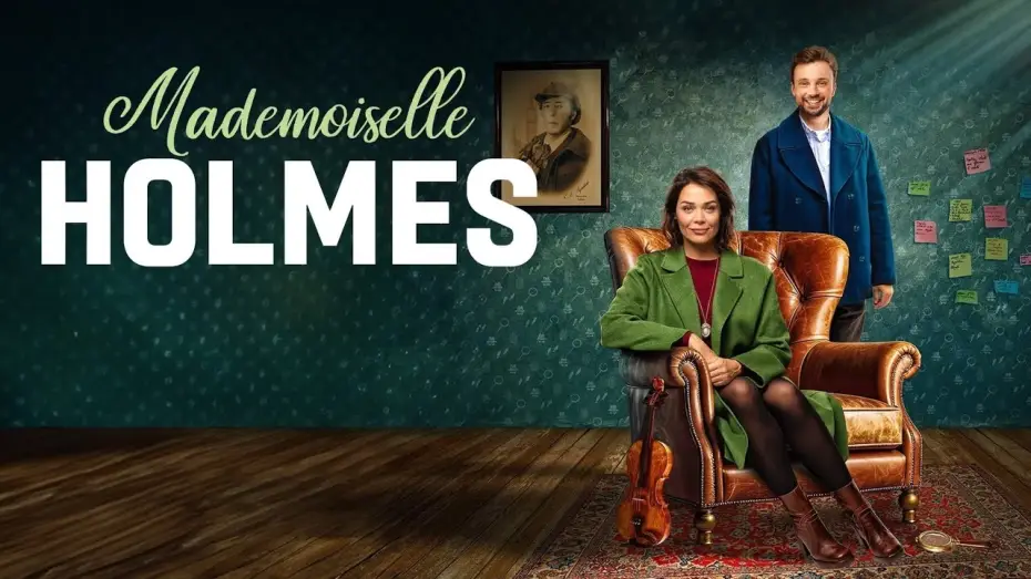 Video for the series Mademoiselle Holmes — Mademoiselle Holmes | Serie de TV | 2024 | CineCartelera 📺🍿