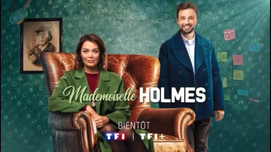 Video for the series Mademoiselle Holmes — Bande-annonce Mademoiselle Holmes TF1