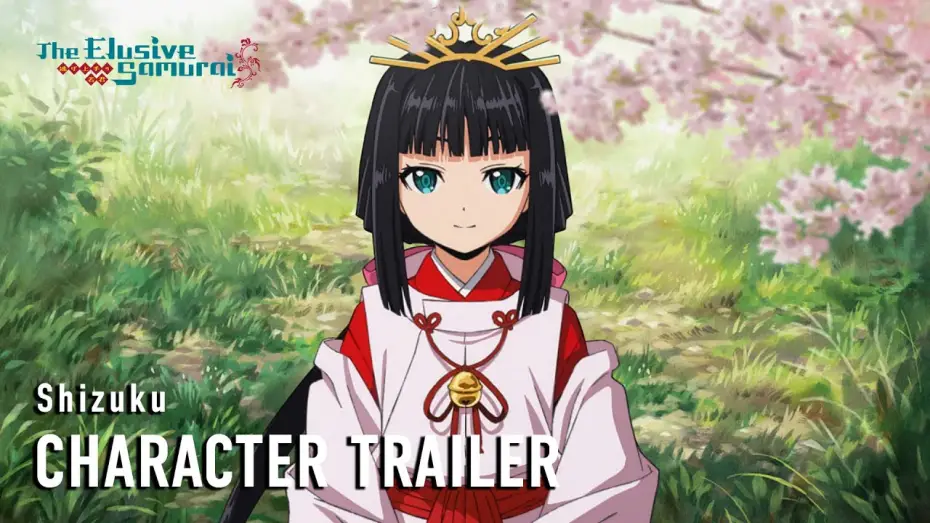 Видео к сериалу The Elusive Samurai — Character Trailer (Shizuku) [Subtitled]