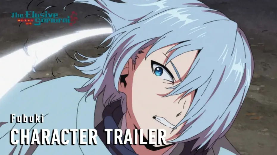 Видео к сериалу The Elusive Samurai — Character Trailer (Fubuki) [Subtitled]