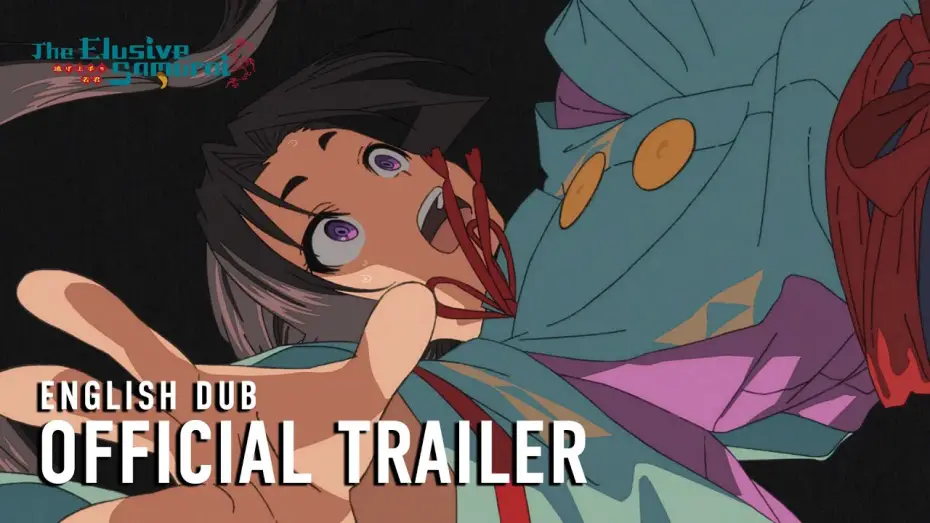 Видео к сериалу The Elusive Samurai — Official English Dub Trailer