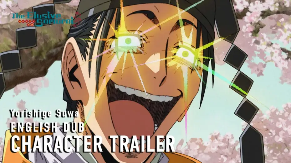Видео к сериалу The Elusive Samurai — Character Trailer - Yorishige Suwa (English Dub)
