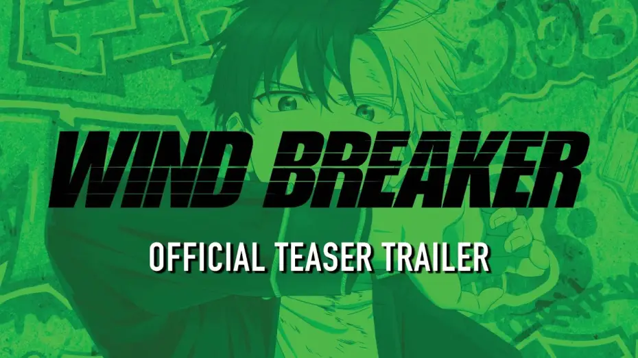 Video for the series WIND BREAKER — Official Teaser Trailer [Subtitled]