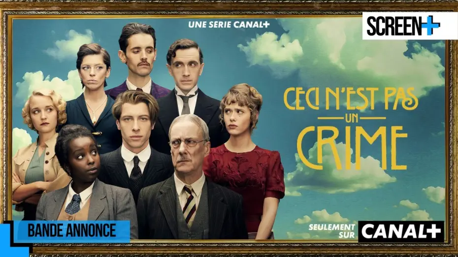 Video for the series This Is Not a Murder Mystery — Ceci n'est pas un crime sur CANAL+