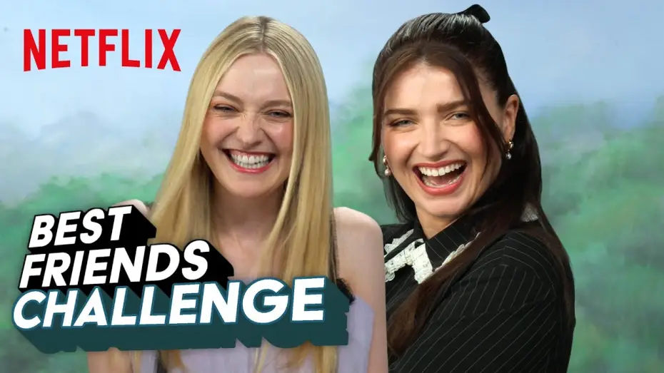 Video for the series The Perfect Couple — Dakota Fanning & Eve Hewson's BFF Challenge