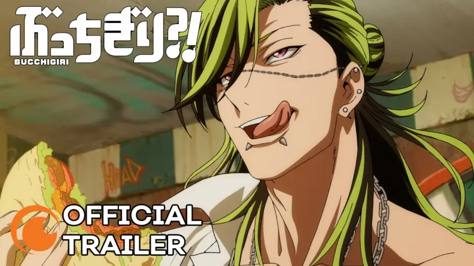Video for the series BUCCHIGIRI?! — Official Trailer
