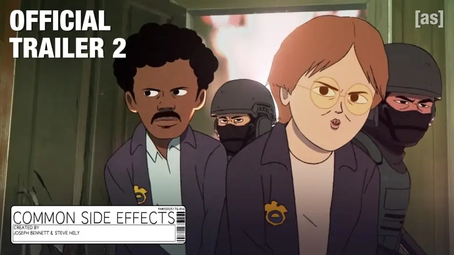 Video for the series Common Side Effects — Official Trailer #2